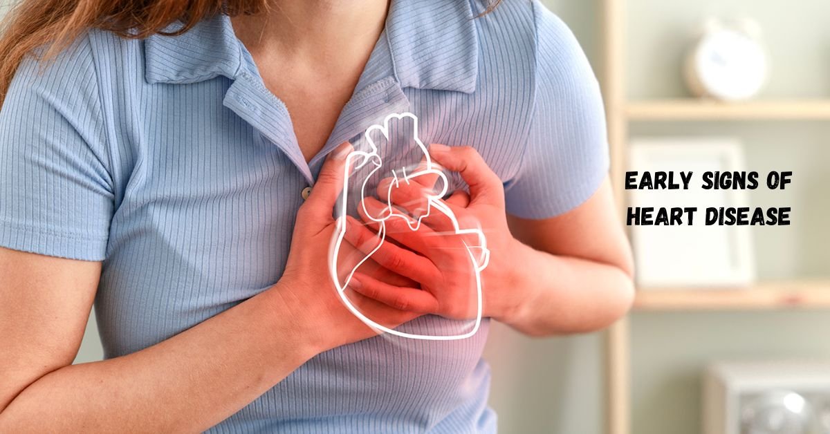 Early Signs of Heart Disease