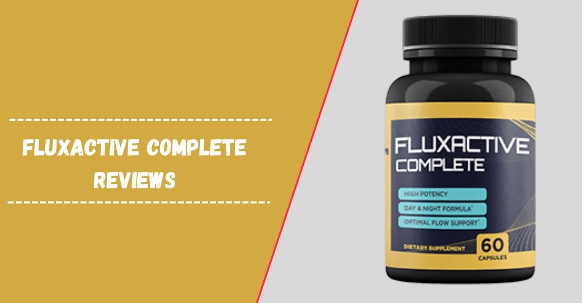 Fluxactive Complete Reviews