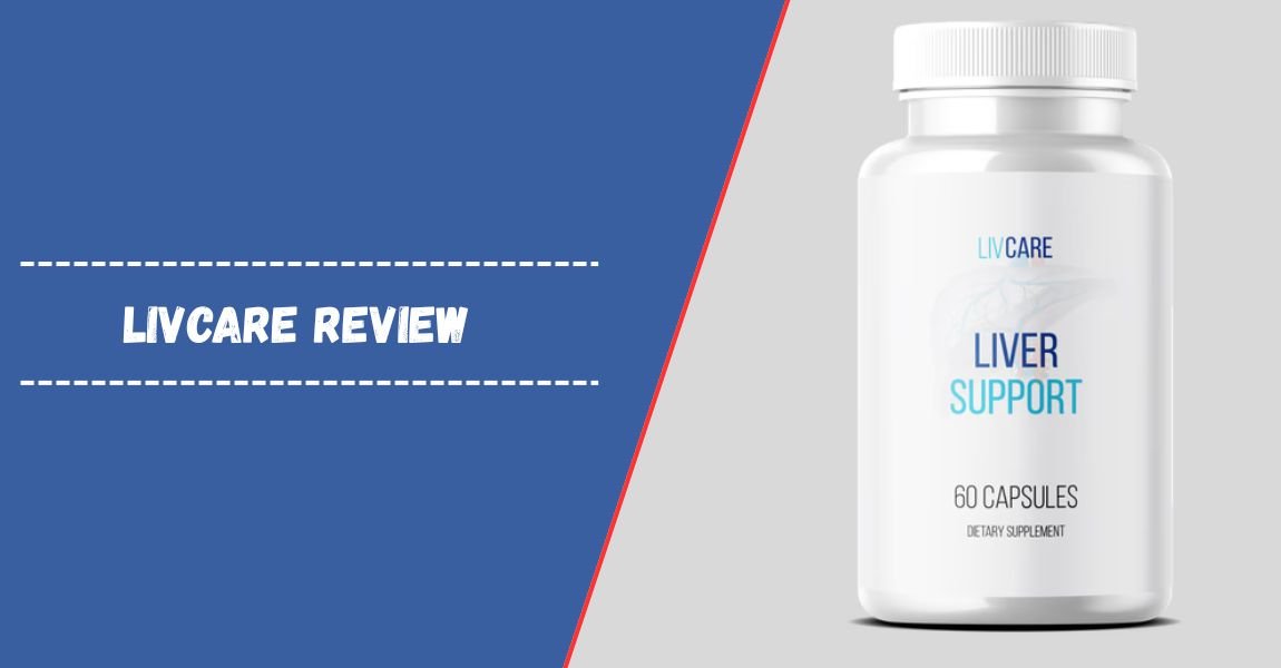 LivCare Review