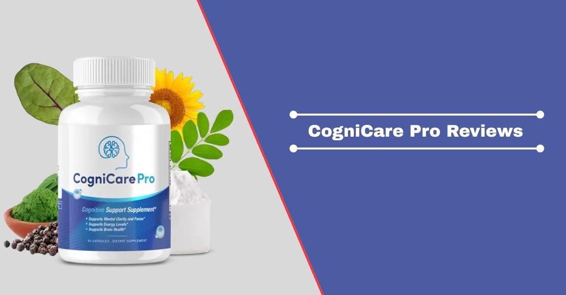 CogniCare Pro Reviews