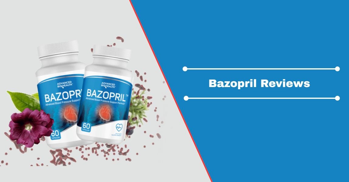 Bazopril Reviews
