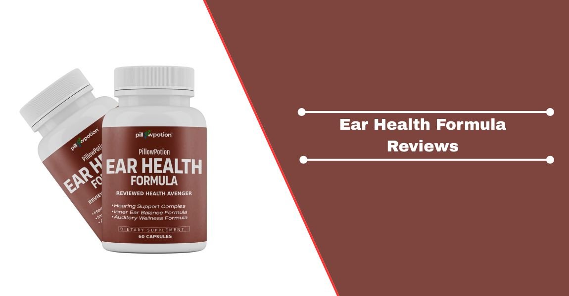 Ear Health Formula Reviews