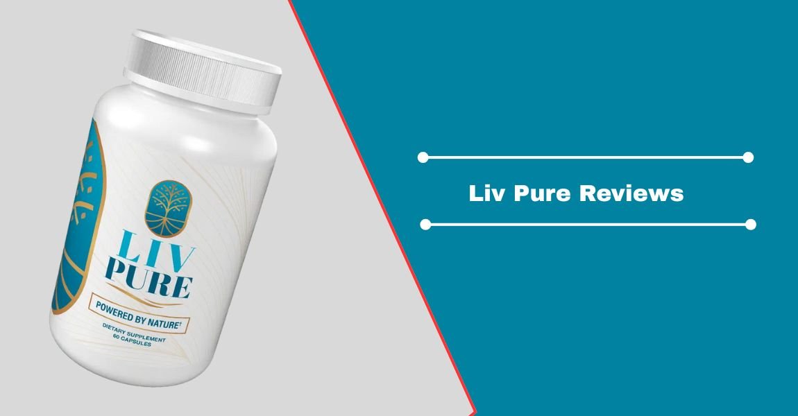 Liv Pure Reviews