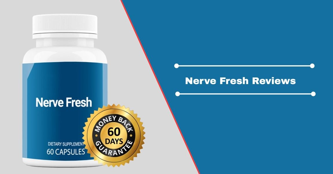 Nerve Fresh Reviews