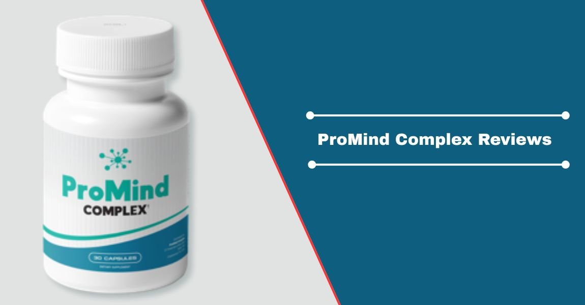 ProMind Complex Reviews