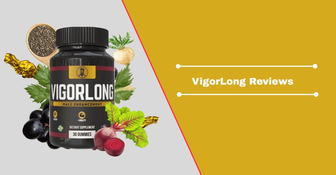 VigorLong Reviews