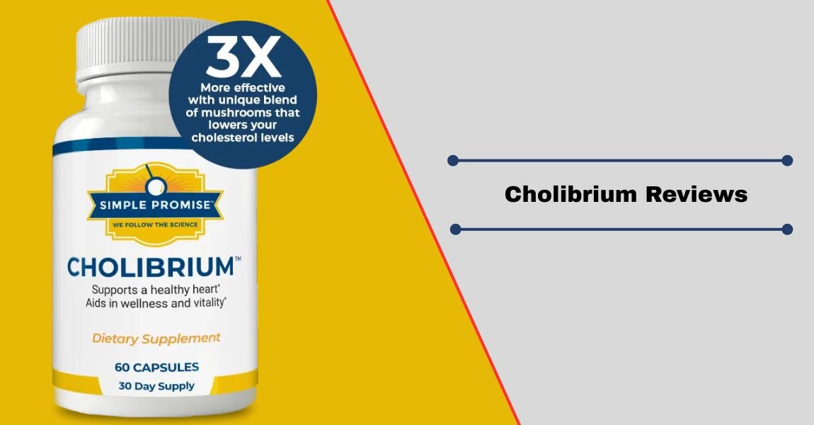 Cholibrium Reviews
