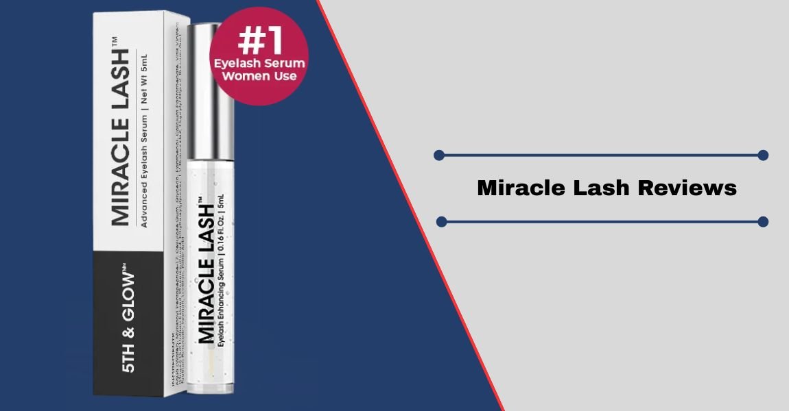 Miracle Lash Reviews