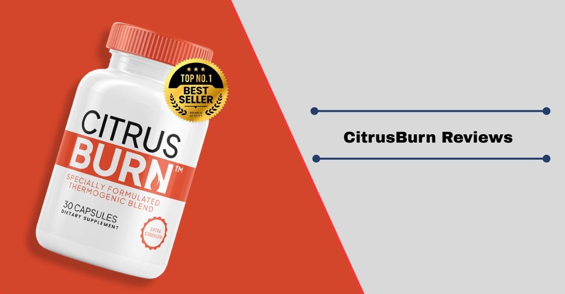 CitrusBurn Reviews