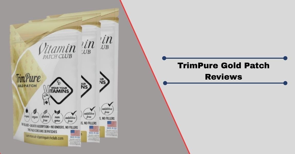 TrimPure Gold Patch Reviews