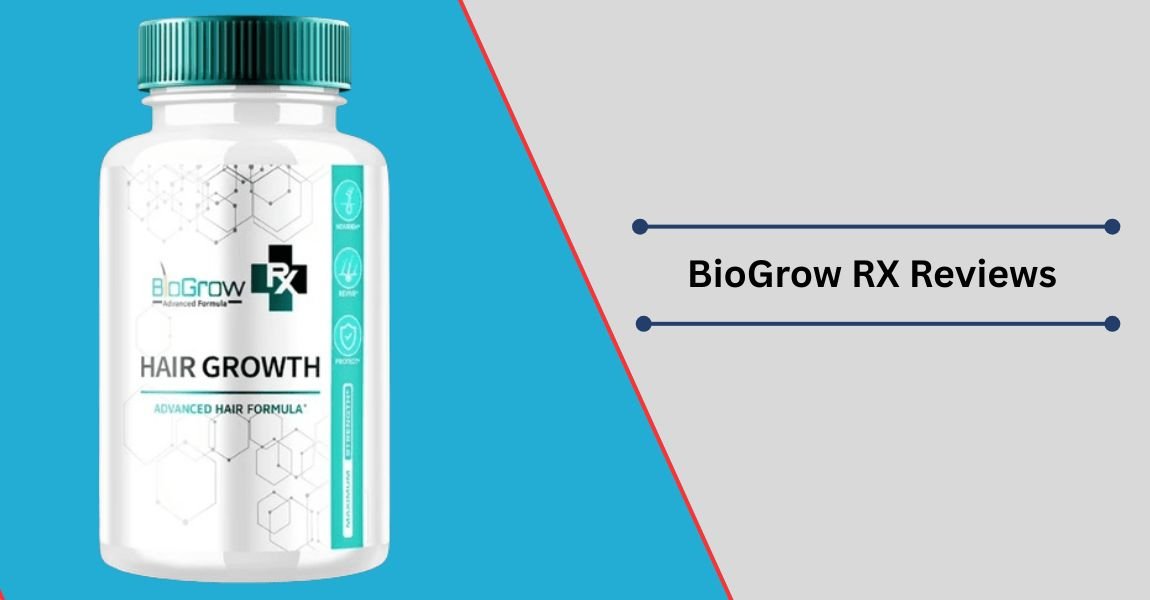 BioGrow RX Reviews