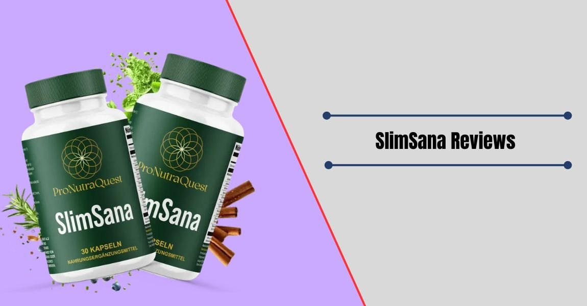 SlimSana Reviews