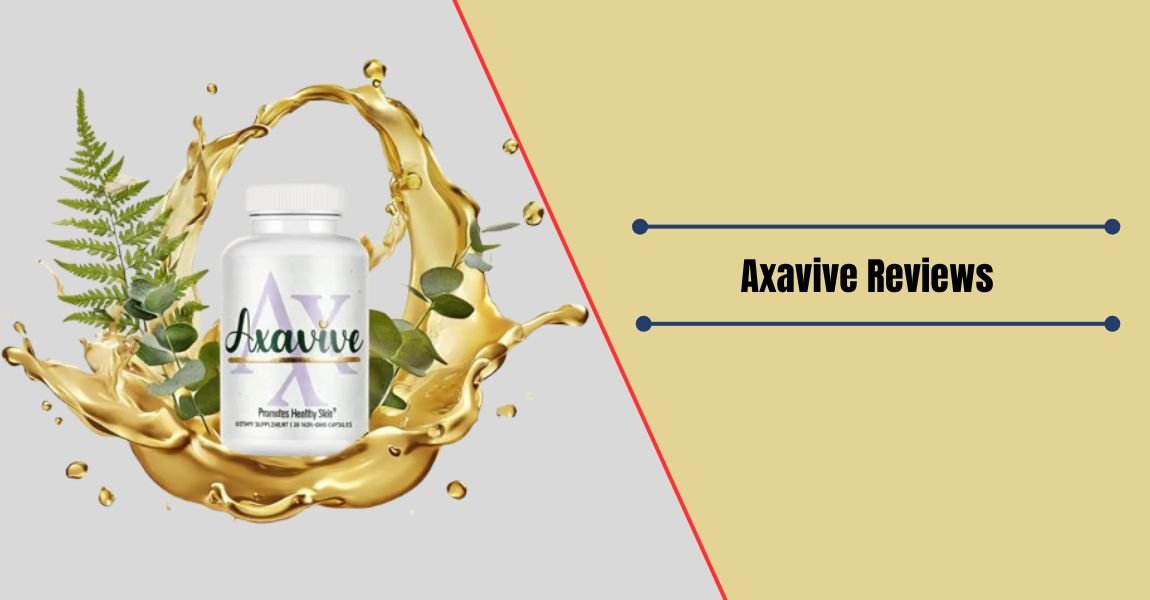 Axavive Reviews